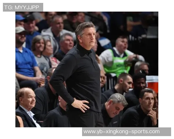 芬奇赞兰德尔吸引防守能力出色助攻12次展现团队配合精神